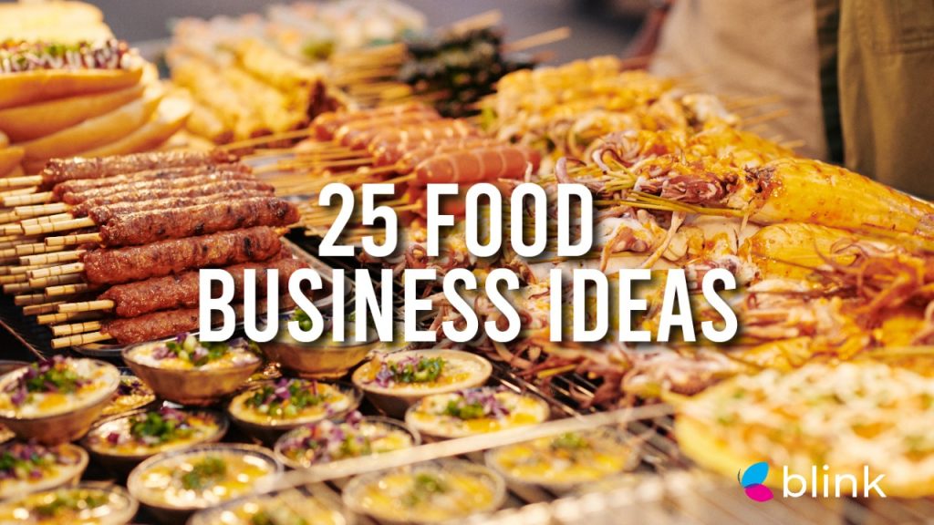 31-food-business-ideas-that-you-didn-t-think-of-blink